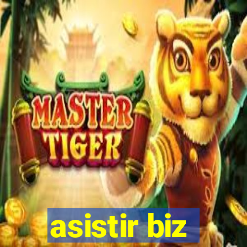 asistir biz